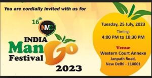 NMC Celebrates 16th India Mango Festival in Delhi