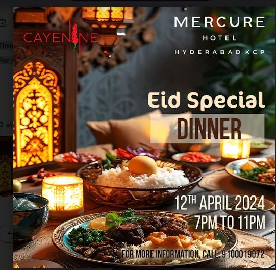  Eid Special Dinner Mercure Hotel Hyderabad 