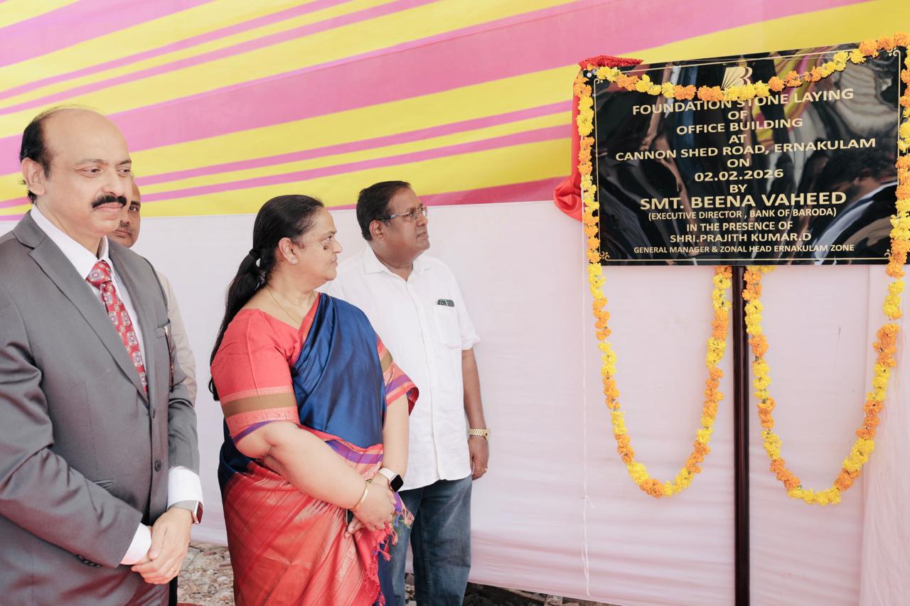 Bank of Baroda marked a key milestone as Executive Director Smt. Beena Vaheed laid the foundation stone for the new Ernakulam Zonal Office