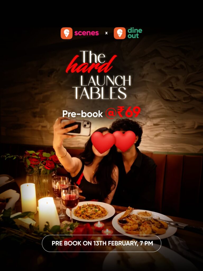 This Valentine’s Day, Swiggy Dineout and Swiggy Scenes offer exclusive Hard Launch Tables in Delhi, Mumbai and Bengaluru
